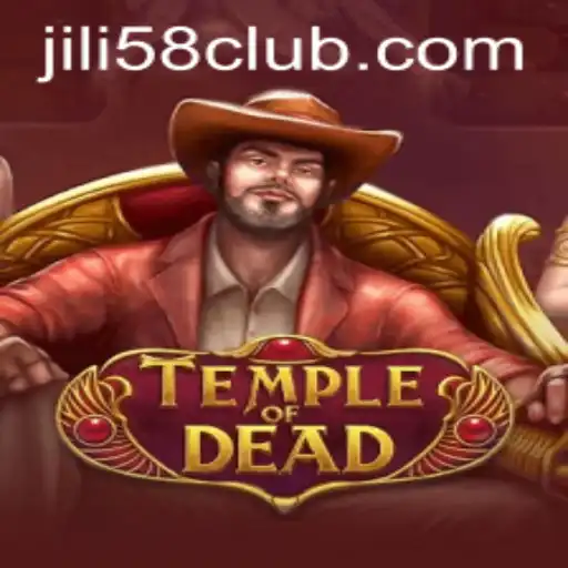 Unveiling the Mystical Adventure of TempleofDead: A Deep Dive into JiLi58 PH